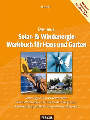 cover image of Das neue Solar- & Windenergie Werkbuch in Haus und Garten